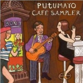 Putumayo Presents: Cafe Sampler album cover