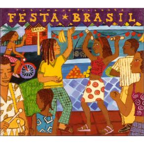 Putumayo Presents: Festa Brasil album cover