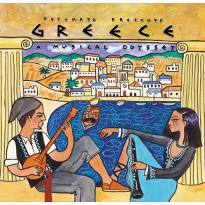 Putumayo Presents: Greece: A Musical Odyssey album cover