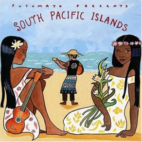 Putumayo Presents: South Pacific Islands album cover