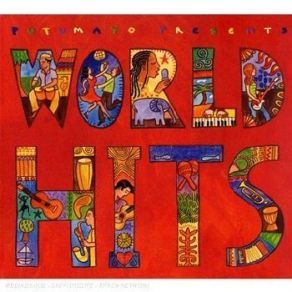 Putumayo Presents: World Hits album cover