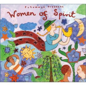 Putumayo Presents: Women Of Spirit album cover