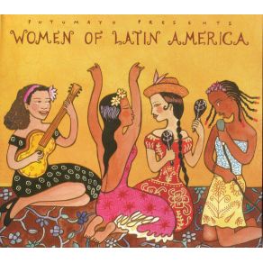 Putumayo Presents: Women Of Latin America album cover