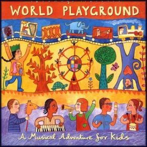 Putumayo Presents: World Playground album cover
