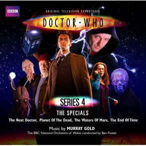 Doctor Who: Series 4: The Specials CD1 - The Next Doctor Planet Of The Dead And The Waters Of Mars album cover