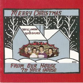 Merry Christmas From Our House To Your House album cover