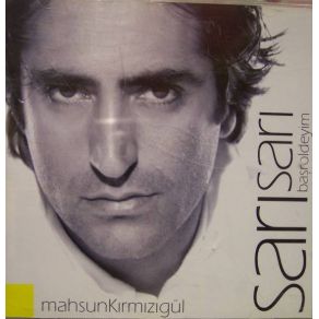 Sarı Sarı & Başroldeyim album cover