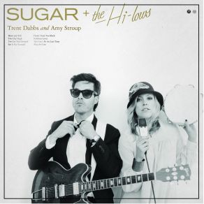 Sugar + The High - Lows album cover