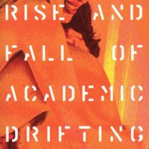 Rise And Fall Of Academic Drifting album cover