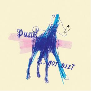 Punk... Not Diet! album cover