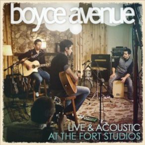 Live & Acoustic At The Fort Studios album cover