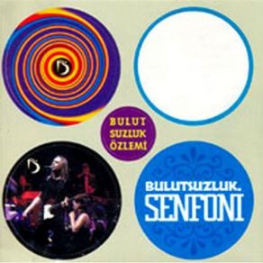 Bulutsuzluk Senfonisi album cover