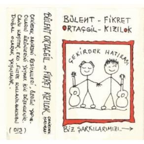 Çekirdek Hatırası & Biz Şarkılarımızı album cover