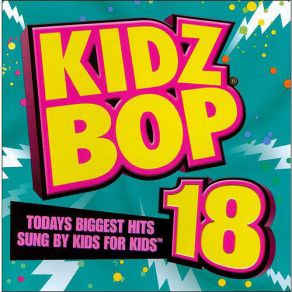 Kidz Bop, Vol. 18 album cover