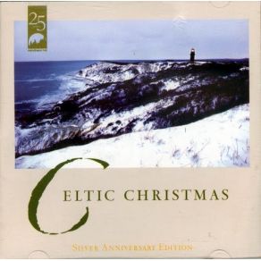 Celtic Christmas Silver Anniversary Edition album cover