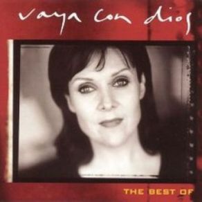 Nah Neh Nah. The Best Of Vaya Con Dios album cover