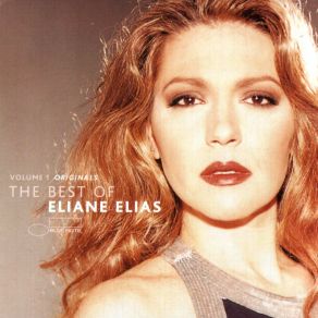 The Best Of Eliane Elias, Volume 1: Originals album cover