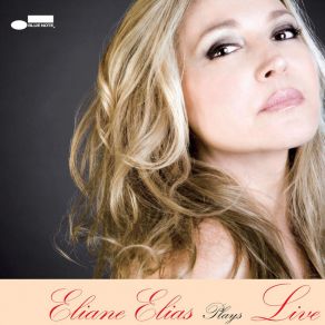 Eliane Elias Plays Live album cover