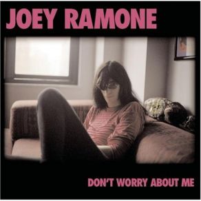 Don'T Worry About Me album cover