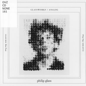 Glass Box. A Nonesuch Retrospective. Disc 4. Glassworks - Analog album cover
