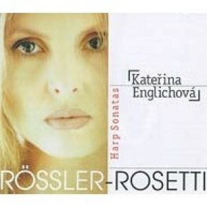 Franz Anton Rossler - Rosetti - Harp Sonatas album cover