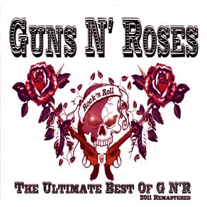 The Ultimate Best Of G N'R (Remastered) album cover
