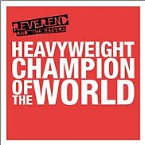 Heavyweight Champion Of The World album cover