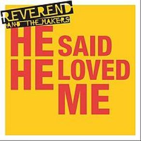 He Said He Loved Me album cover