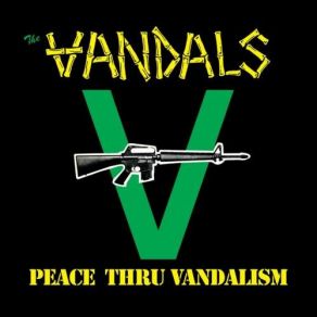 Peace Thru Vandalism album cover