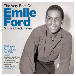 The Very Best Of Emile Ford & The Checkmates (CD1) album cover
