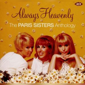 Always Heavenly: The Paris Sisters Anthology (Remastered) album cover