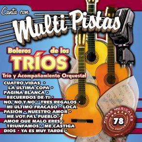 Canta Con Multi Pistas Boleros De Los Trios album cover
