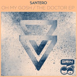 Oh My Gosh The Doctor (Maxi-Single) album cover