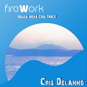 Firework (Bossa Nova Cool Track) (Single) album cover