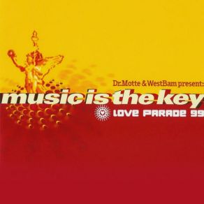 Music Is The Key (Love Parade 99) album cover