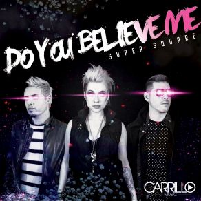 Do You Believe Me (Maxi-Single) album cover