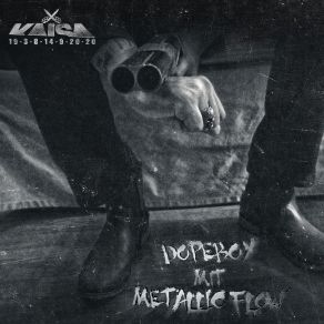 Dopeboy Mit Metallic Flow album cover