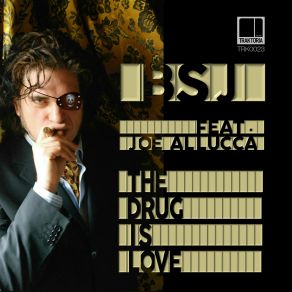 The Drug Is Love (Single) album cover