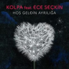 Hoş Geldin Ayrılığa (Single) album cover