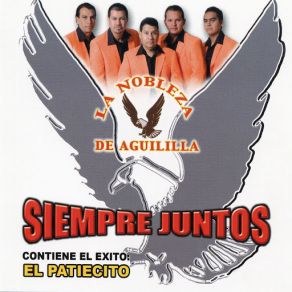 Siempre Juntos - Contiene El Exito: El Patiecito album cover