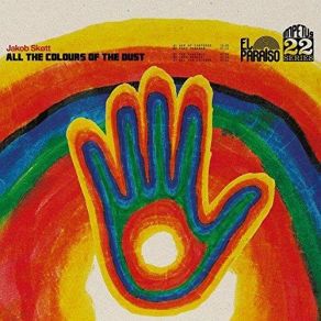 All The Colours Of The Dust album cover