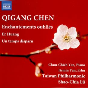 Qigang Chen: Enchantements Oubliés (Maxi-Single) album cover