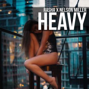 Heavy (Nelson Miller) (Single) album cover
