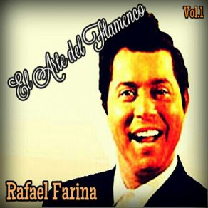 Rafael Farina, Vol. 1 - El Arte Del Flamenco album cover