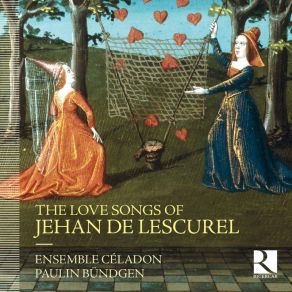 The Love Songs Of Jehan De Lescurel album cover