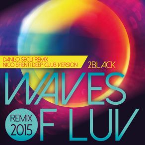 Waves Of Luv (Maxi-Single) album cover