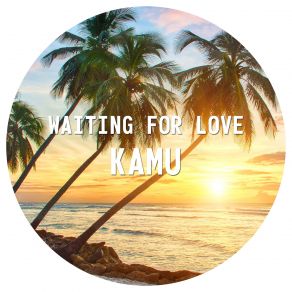 Waiting For Love (Single) album cover