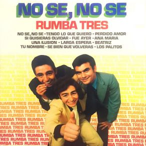No Sé, No Sé album cover