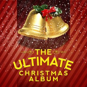The Ultimate Christmas Album (CD1) album cover