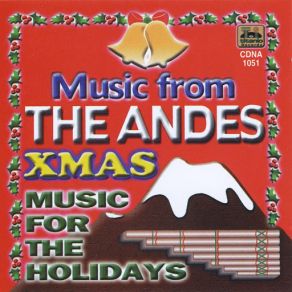 Music From The Andes Xmas: Music For The Holidays album cover